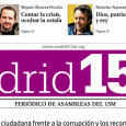 8 de Marzo, ¿Es negociable la ILP?, Eurovegas en alcorcón, bomberos contra desahucios, nace toma la toma… Descargar en pdf Pedido de ejemplares: Puedes enviar un correo a administracion@madrid15m.org o […]