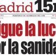 Madrid15m, nº22, febrero 2014 ¡Sigue la lucha por la sanidad! ■ Vivir en el extranjero ■ 8 de febrero: la reforma de la ley del aborto ■ Cadete7, una nueva […]