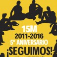 Madrid15m, nº47, mayo 2016 15M 2011-2016 5º ANIVERSARIO. ¡SEGUIMOS! ■ GLOBAL DEBOUT ■ Programa mayo 2016. Confl uencia Estado español ■ Llamada internacional de ‘Nuit Debout’ ■ Muchas primaveras para […]